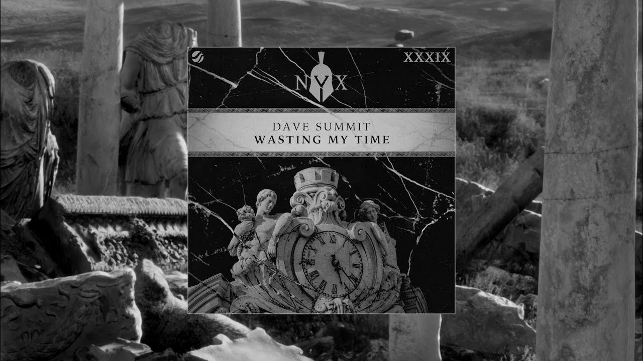 My time david. Песня wasting my time поезд.