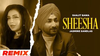 Sheesha - Remix | Jindua | Ranjit Bawa | Jasmine Sandlas | Jaidev Kumar | New Punjabi Song 2024 by Speed Records 13,120 views 6 days ago 2 minutes, 40 seconds