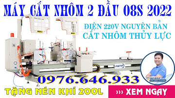 máy cắt nhôm 2 đầu 08s | FASTER 88 | điện 1 pha mới nhất 2022