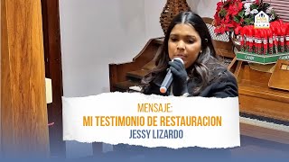 Mi Testimonio de Restauración | Jessy Lizardo