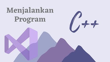 Belajar C++ {DASAR]  - 01 -  Menjalankan Program C++ dan Tipe Data Fundamental