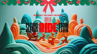 Sleigh Ride Flow - Chapter I Heavenly Records Hip-Hop, Rap Lyrics Official Music
