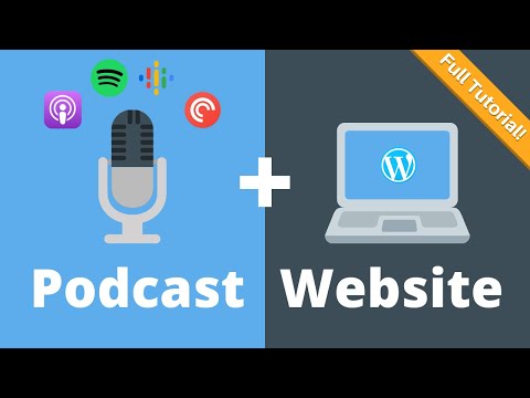 How To Make a WordPress Website for Your Podcast (full tutorial)