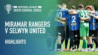 Miramar Rangers Afc V Selwyn United South Central Series Highlights