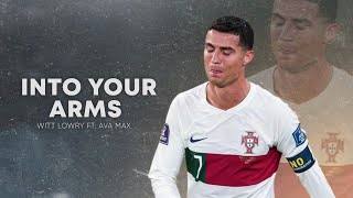 Cristiano Ronaldo 2023 ❯ • INTO YOUR ARMS • | Witt Lowry Ft. Ava Max | Skills & Goals | HD Resimi