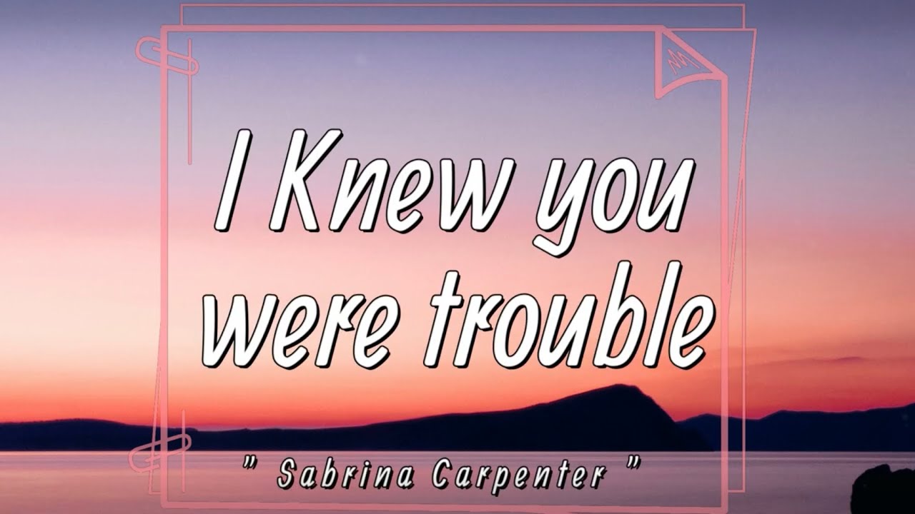 Taylor Swift - I Knew You Were Trouble lyrics. My life is starting