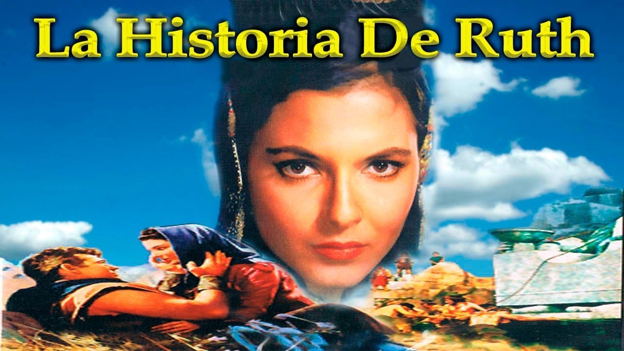 Download La Historia de Ruth - Película Bíblica Completa en Español Latino (1080HD) 1960