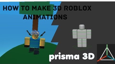 How to make prisma 3d roblox animations pt1:making the rig[read desc] #roblox #animation #prisma3d