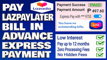 How To Pay Lazada PayLater Bill in Advance | Lazada Express Payment Method Quick & Easy Guide