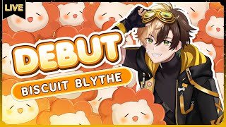 【Debut】Biscuit Blythe วีทูปเบอร์พอดีคำ