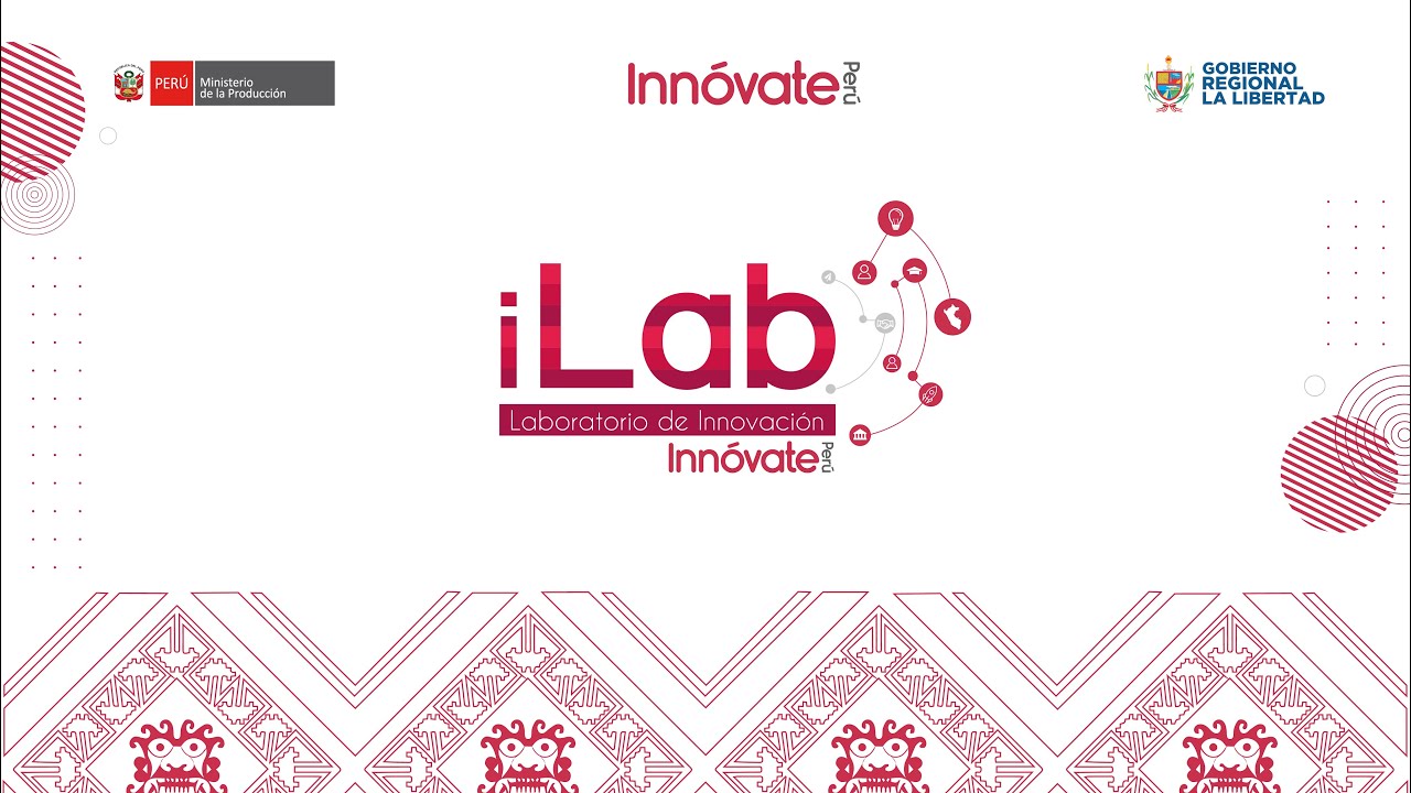 iLAB La Libertad: Primer Laboratorio de Innovación - YouTube