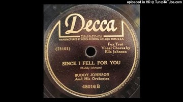 BUDDY JOHNSON   Since I Fell for You   78   1947