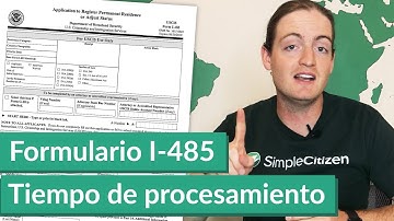 Formulario I-485 Tiempo de procesamiento: Promedio de tiempos de espera