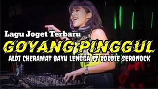 LAGU REMIX MAUMERE TERBARU GOYANG PINGGUL ALDI CHERAMAT FT DODDIE SERONOCK || SERONOCK SOUND SISTEM