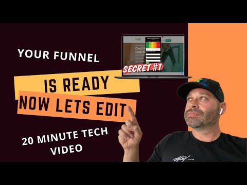 New Your Funnel Is Ready, Now Let’s Edit ✍️ 20 Min Tech Video Will Explain How?