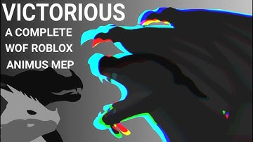 ~VICTORIOUS~ A Complete WOF Roblox Animus MEP (Flash Warning)