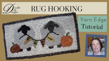 How to Finish a Hooked Rug with a Yarn EDGE