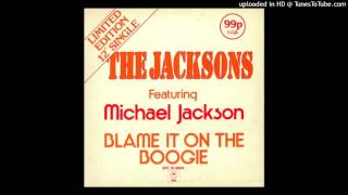 Blame It on the Boogie - The Jacksons featuring Mi