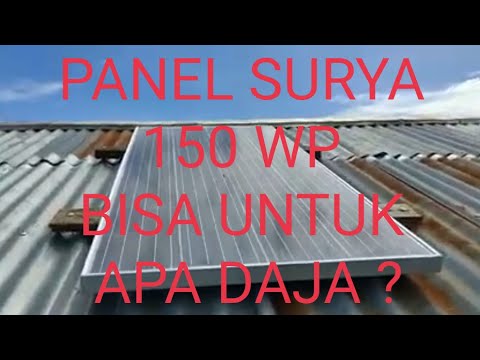 Video: Berapa ampere panel surya 150 watt?