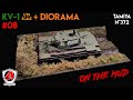 Step by Step - Tamiya KV-1 Model 1941 1/35 - #08 + Diorama