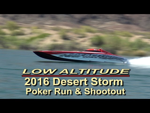 Desert Storm Shootout 2016 - "Low Altitude" Speed Runs