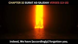 Al-quran | Surah As-sajdah Chapter 32 | Aayat 13-15 | Only English Translation