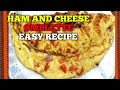 HAM AND CHEESE OMELETTE EASY RECIPE / Food Diary / YollyC Digital Diaries