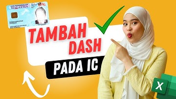 Tambah Dash Pada IC/ Kad Pengenalan Malaysia