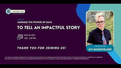 Harness the Power of Data to Tell an Impactful Story