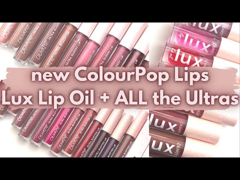 Catching Up with ColourPop NEW LIPPIES | Lux Lip Oil, Ultra Matte, Ultra Blotted + Ultra Glossy Lips