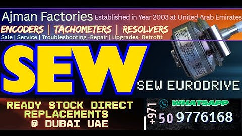 SEW Encoder local dubai Ready To Ship Stock AjmanFET Repair ServoMotor Troubleshoot ServoRepair.ae