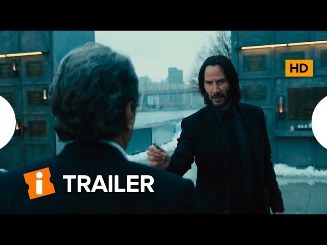 PARA TUDO! Assista ao EXPLOSIVO trailer final Legendado de 'John Wick 4:  Baba Yaga' - CinePOP