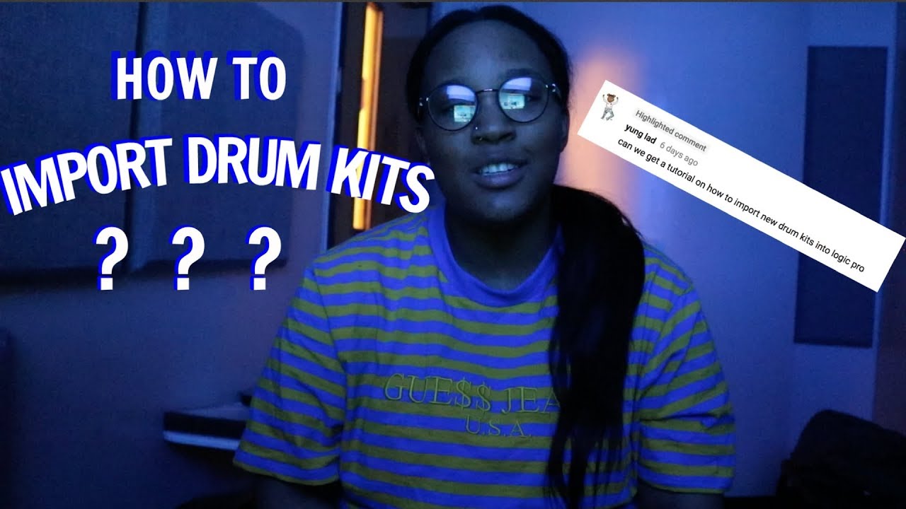 How To Import Drum Kits in Logic Pro X ( LOGIC TUTORIAL) YouTube