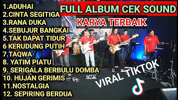 FULL ALBUM CEK SOUND KARYA TERBAIK | ENAK BANGET BUAT TEMAN SANTAI