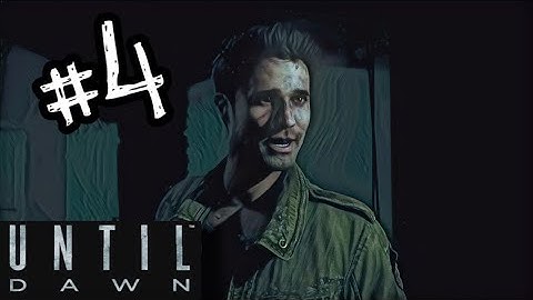 EXPLORING THE SANATORIUM! | #4 | Until Dawn