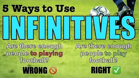 How to Use Infinitives: English Grammar Guide