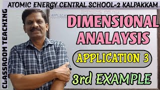 Dimensional Analysis | Application 3 | Example 3 | Physics 11 | Classroom Teaching | TOP