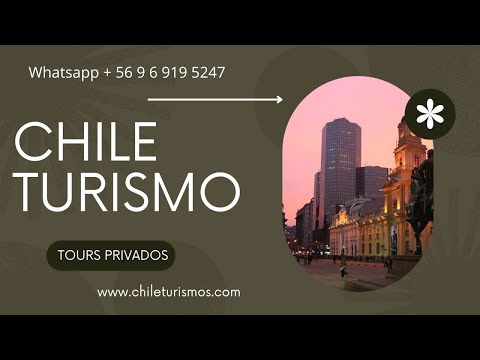 😃😃 CHILE TURISMO - WHATSAPP + 56 9 6919 5247 - TOUR PRIVADOS 😃😃