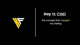 Famous Day 11: Change In State of Delivery (CISD) Wealth
