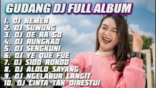 GUDANG DJ FULL ALBUM TERBARU | DJ ACAN | DJ FANORA