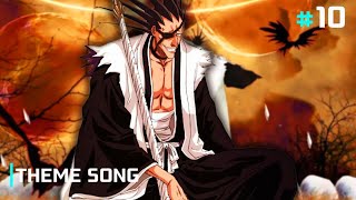 Bleach | The Blood Warfare #10 Zaraki Kenpachi Theme Song