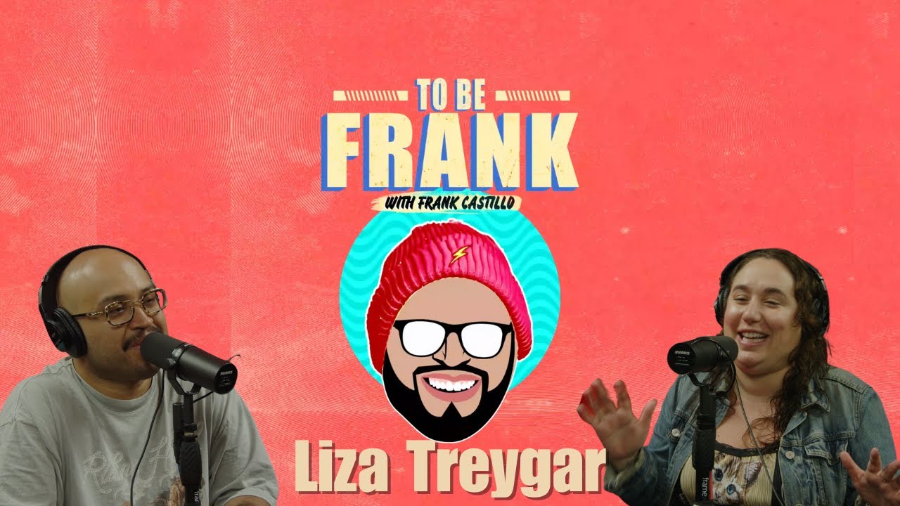 To Be Frank #24 Liza Treygar