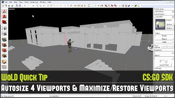 Quick Tip #03 CS:GO Source: Autosize 4 Viewports & Maximize/Restore Viewports in Hammer Source