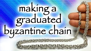 making a silver graduated byzantine chain necklace.