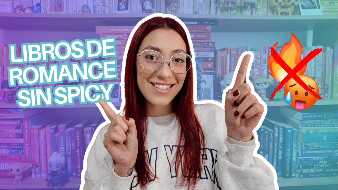 LIBROS DE ROMANCE SIN ESCENAS SPICY ❌