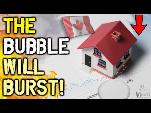 Canadian Housing Markets WILL CRASH! - This Is Why The Bubble Will BURST