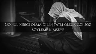 Hayati Inanç - Gönül Kırıcı Olma