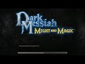Dark Messiah of Might and Magic на Windows 10 не запускается  Исправляем быстро