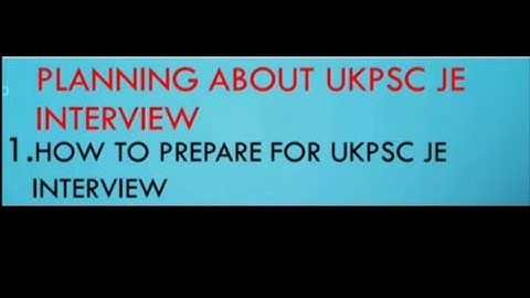 ukpsc je interview expected question