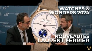 Laurent Ferrier - Nouveautés 2024 Watches And Wonders